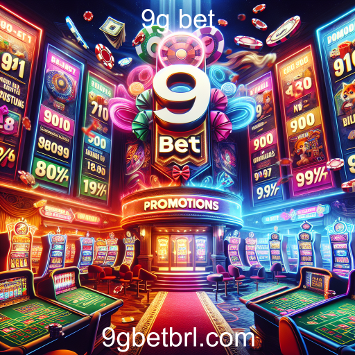 Descubra as Incríveis Promoções do 9g Bet